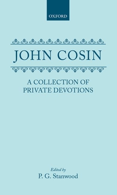 Image for A Collection of Private Devotions A Collection of Private Devotions