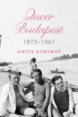 Queer Budapest, 18731961