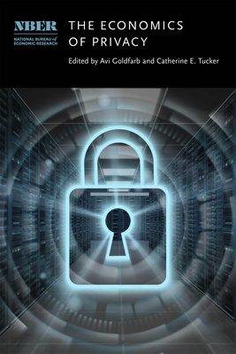 The Economics of Privacy (National Bureau of Economic Research Conference Report)