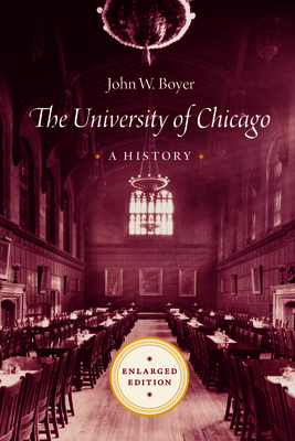 The University of Chicago: A History