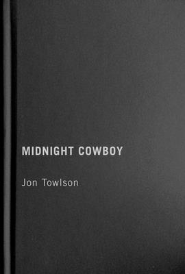 Midnight Cowboy (Volume 5) (Queer Film Classics)