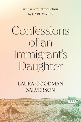 Confessions of an Immigrant's Daughter (Volume 265) (Carleton Library Series)