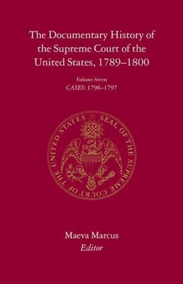 Image for The Documentary History of the Supreme Court of the United States, 1789-1800, Vol. 6: Cases: 1790-1795