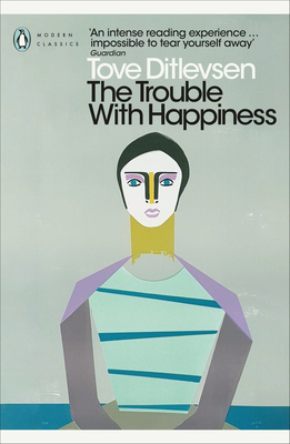 Trouble with Happiness: And Other Stories