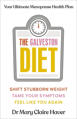 Image for The Galveston Diet The Galveston Diet