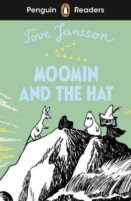 Penguin Readers Level 3: Moomin and the Hat .