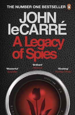 A Legacy of Spies [May 02, 2018] Le Carre, John