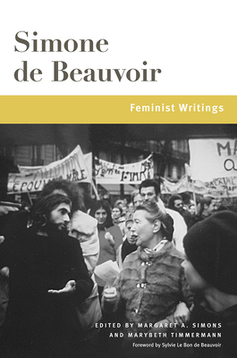 Feminist Writings (Volume 1) (Beauvoir Series)
