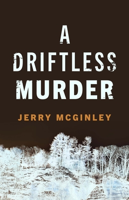 A Driftless Murder