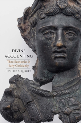 Divine Accounting: Theo-Economics in Early Christianity (Synkrisis)