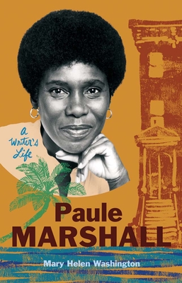 Paule Marshall: A Writers Life (Black Lives)