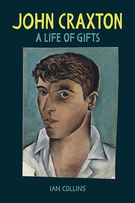 John Craxton: A Life of Gifts