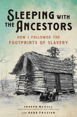 Image for SLEEPING WITH THE ANCESTORS: HOW I FOLLOWED THE FOOTPRINTS OF SLAVERY
