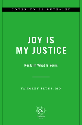 Joy is My Justice: Reclaim What Is Yours