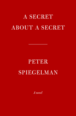 A Secret about a Secret A Novel