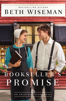 The Bookseller's Promise (The Amish Bookstore Novels)