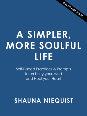 Present Over Perfect Guided Journal: Journey to a Simpler, More Soulful Life