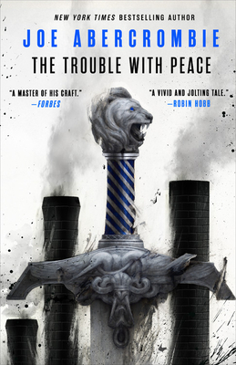 The Trouble with Peace (The Age of Madness, 2)