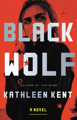 Black Wolf: A Novel