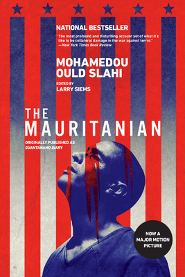The Mauritanian (originally published as Guantnamo Diary)