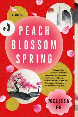 Peach Blossom Spring: A Novel