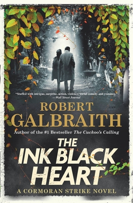 Ink Black Heart: A Cormoran Strike Novel