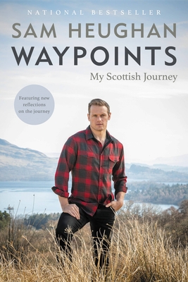 Waypoints: My Scottish Journey