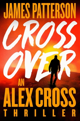 Image for Triple Cross: The Greatest Alex Cross Thriller Since Kiss the Girls (Alex Cross, 28)