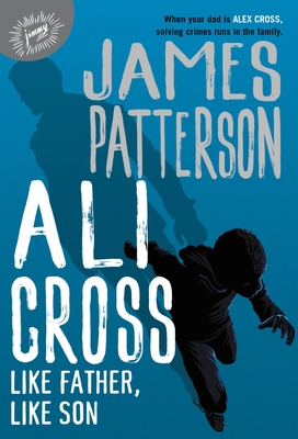 Image for Ali Cross: Like Father, Like Son (Ali Cross, 2)