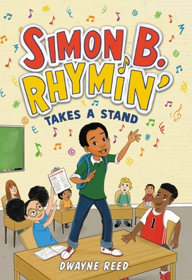 Simon B. Rhymin' Takes a Stand (Simon B. Rhymin, 2)
