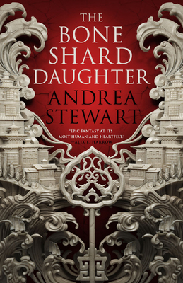 The Bone Shard Daughter (The Drowning Empire, 1)