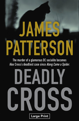 Image for Deadly Cross (Alex Cross, 26) Deadly Cross (Alex Cross, 26)