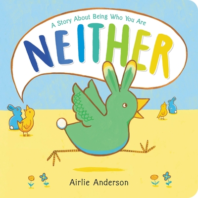 Image for Neither: A Story About Being Who You Are Neither: A Story About Being Who You Are