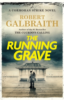 Image for Running Grave: A Cormoran Strike Novel Running Grave: A Cormoran Strike Novel