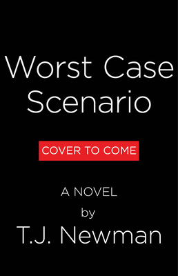 Worst Case Scenario