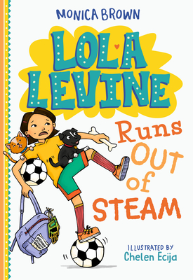 LOLA LEVINE RUNS OUT OF STEAM (LOLA LEVINE #8)