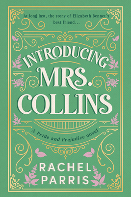 Introducing Mrs. Collins: A Novel