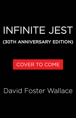 Infinite Jest (30th Anniversary Edition) (Special)