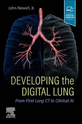 Developing the Digital Lung: From First Lung CT to Clinical AI