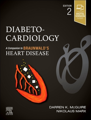 Image for Diabeto-Cardiology: A Companion to Braunwalds Heart Disease Diabeto-Cardiology: A Companion to Braunwalds Heart Disease