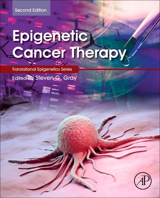 Epigenetic Cancer Therapy (Translational Epigenetics)