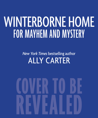 Winterborne Home for Mayhem and Mystery