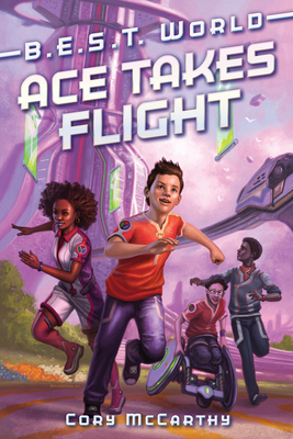 Ace Takes Flight (B.E.S.T. World, 1)