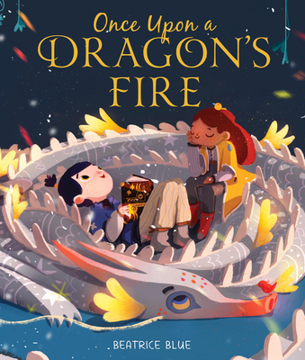 Image for ONCE UPON A DRAGON'S FIRE