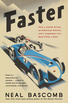 Faster How A Jewish Driver, An American Heiress, A