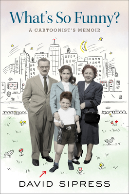 What's So Funny: A Cartoonist's Memoir