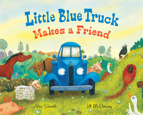 Image for LITTLE BLUE TRUCK MAKES A FRIEND