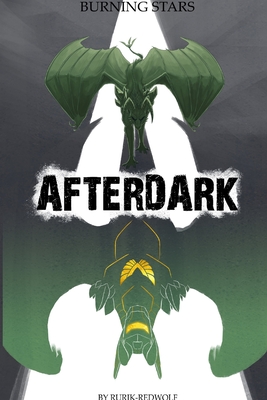 Burning Stars: Afterdark