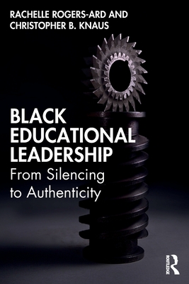 Image for Black Educational Leadership Black Educational Leadership