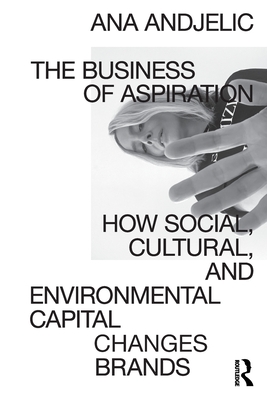 Image for The Business of Aspiration The Business of Aspiration